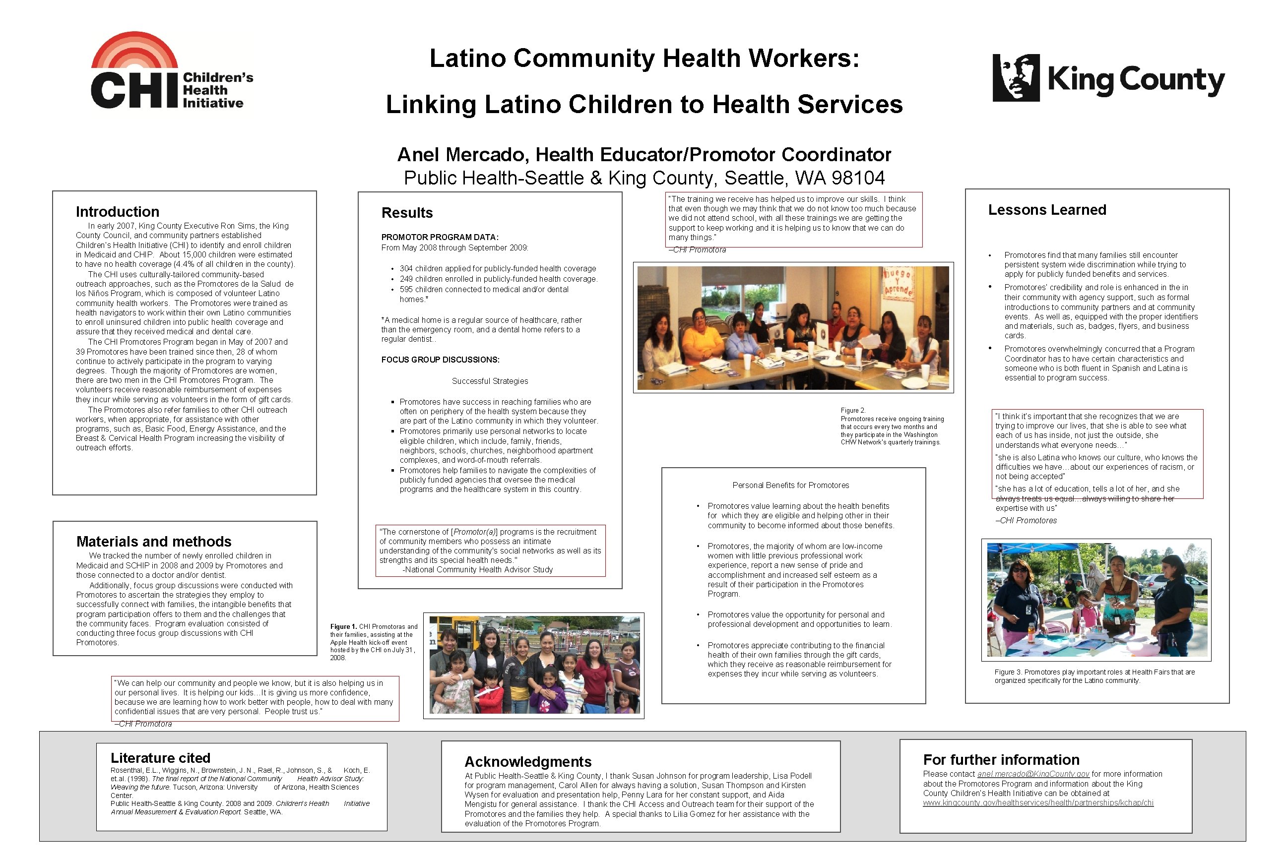 Latino Community Health Workers: Linking Latino Children to Health Services Anel Mercado, Health Educator/Promotor