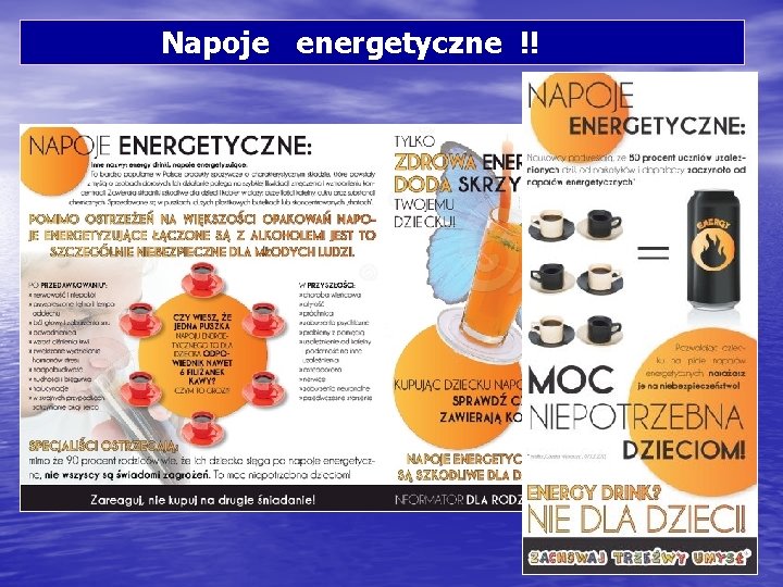  Napoje energetyczne !! 