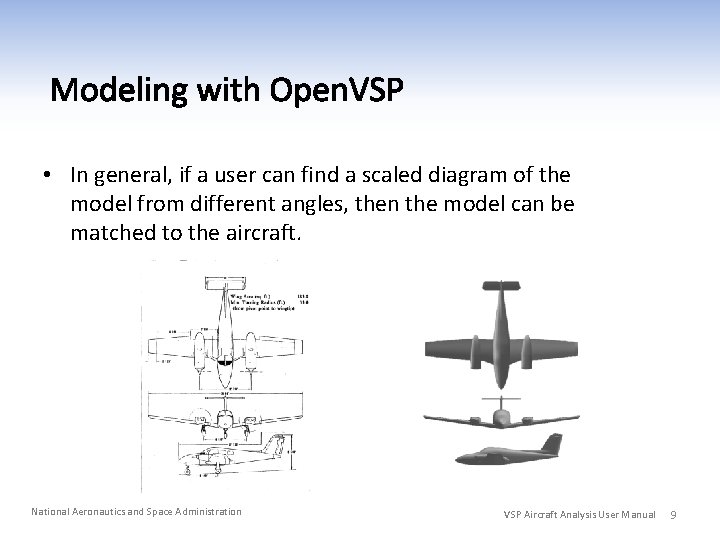  • In general, if a user can find a scaled diagram of the