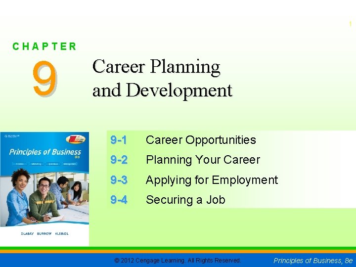 CHAPTER 9 1 CHAPTER 9 Career Planning and Development 9 -1 Career Opportunities 9