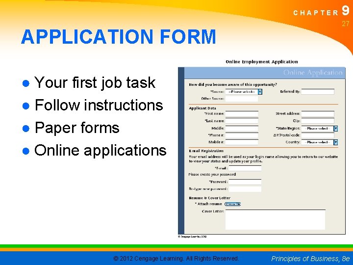 CHAPTER APPLICATION FORM 9 27 ● Your first job task ● Follow instructions ●