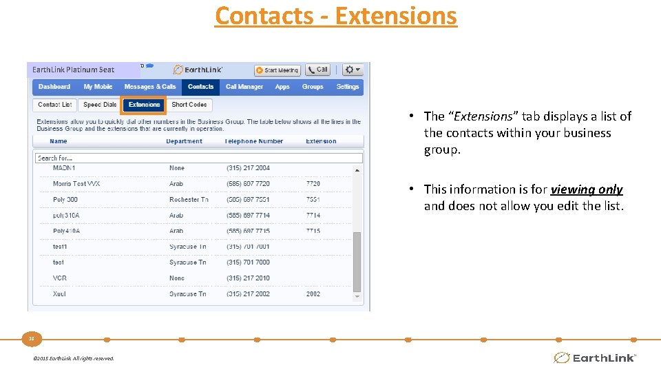 Contacts - Extensions Earth. Link Platinum Seat • The “Extensions” tab displays a list