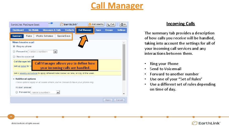 Call Manager Incoming Calls Earth. Link Platinum Seat The summary tab provides a description