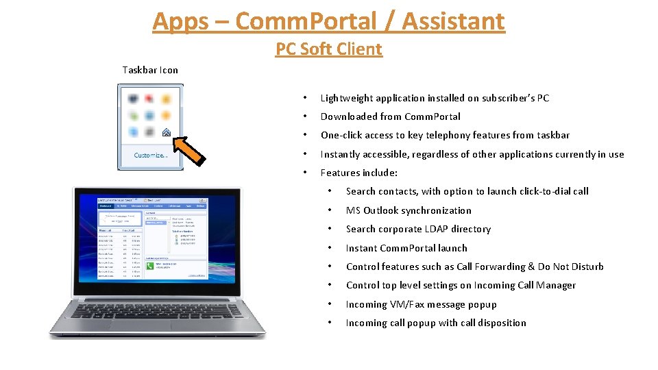 Apps – Comm. Portal / Assistant PC Soft Client Taskbar Icon • Lightweight application