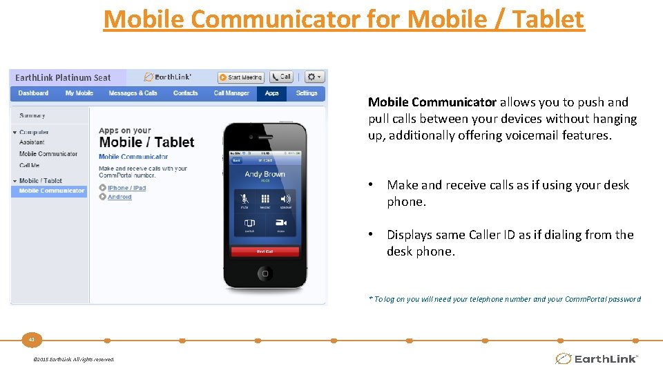 Mobile Communicator for Mobile / Tablet Earth. Link Platinum Seat Mobile Communicator allows you