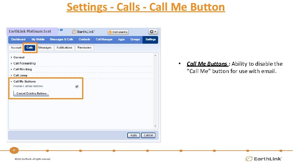 Settings - Call Me Button Earth. Link Platinum Seat • Call Me Buttons :