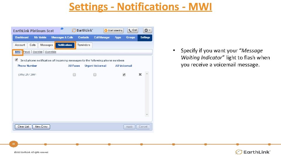 Settings - Notifications - MWI Earth. Link Platinum Seat • Specify if you want