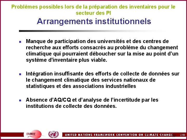 Problèmes possibles lors de la préparation des inventaires pour le secteur des PI n