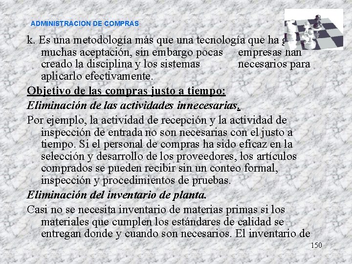 ADMINISTRACION DE COMPRAS k. Es una metodología más que una tecnología que ha ganado ADMINISTRACION DE COMPRAS k. Es una metodología más que una tecnología que ha ganado