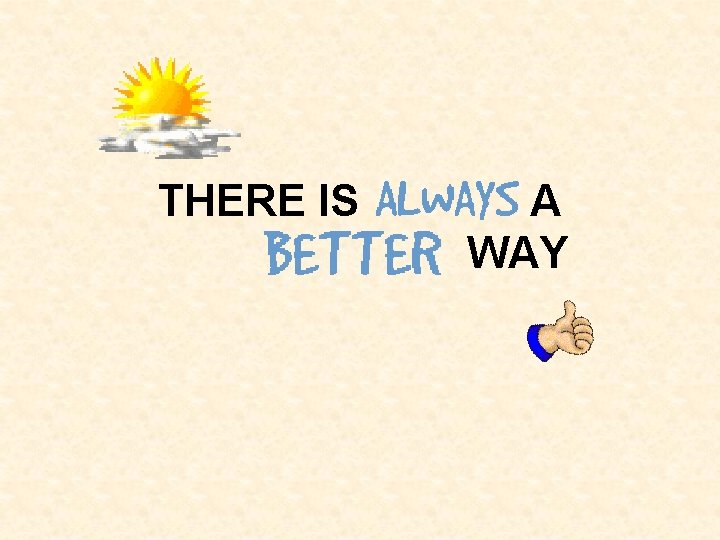 THERE IS A WAY 