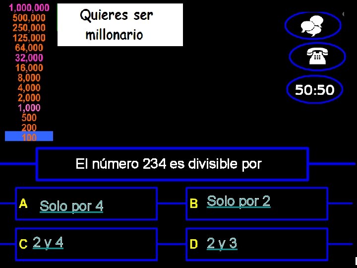 El número 234 es divisible por Solo por 4 2 y 4 Solo por