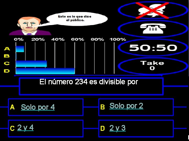 El número 234 es divisible por Solo por 4 2 y 4 Solo por