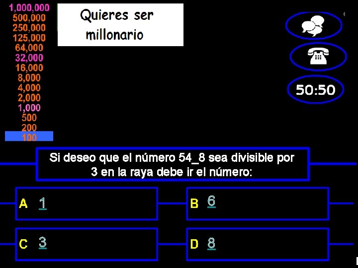 Si deseo que el número 54_8 sea divisible por 3 en la raya debe