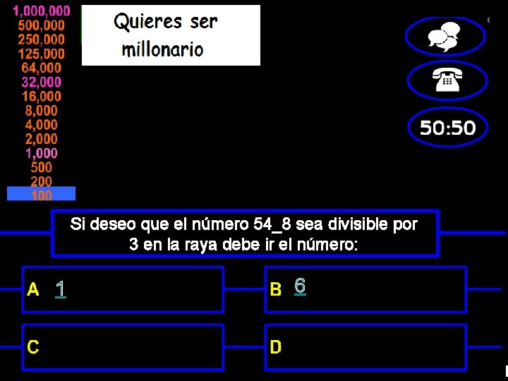 Si deseo que el número 54_8 sea divisible por 3 en la raya debe