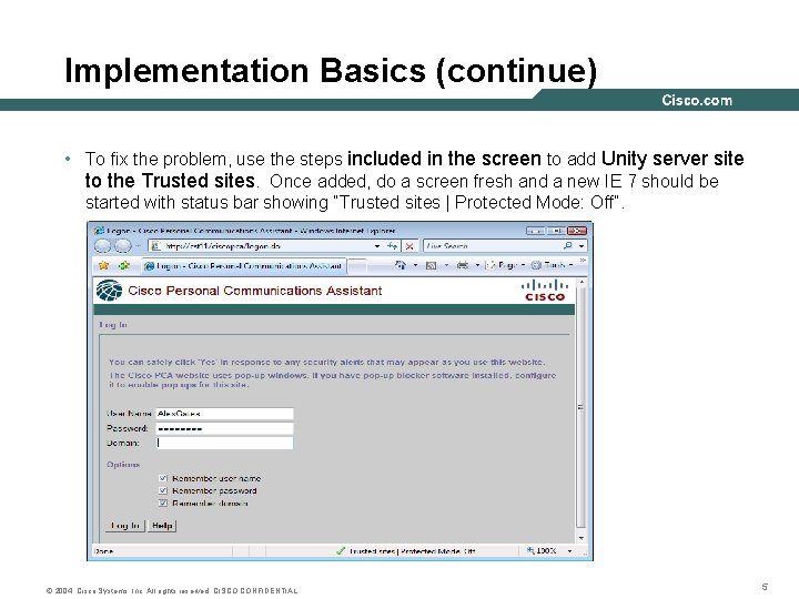 Implementation Basics (continue) • To fix the problem, use the steps included in the
