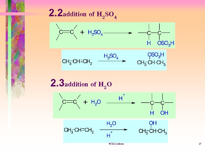 2. 2 addition of H 2 SO 4 2. 3 addition of H 2