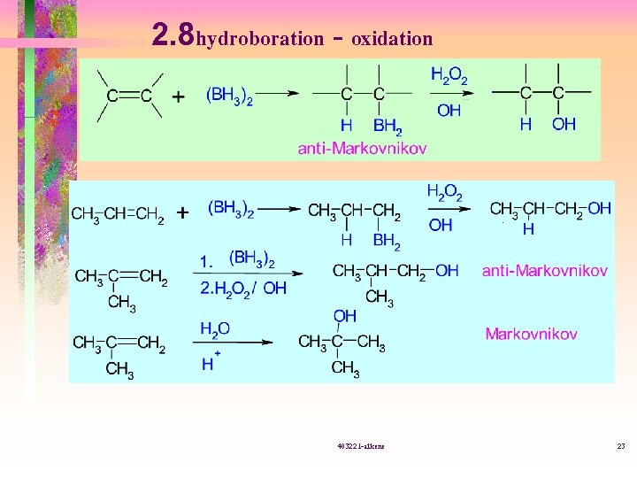 2. 8 hydroboration - oxidation 403221 -alkene 23 