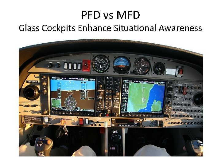 PFD vs MFD Glass Cockpits Enhance Situational Awareness 