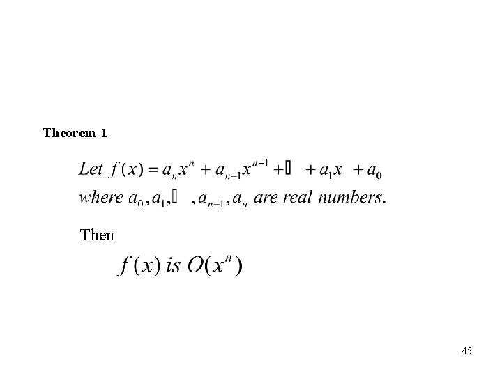 Theorem 1 Then 45 