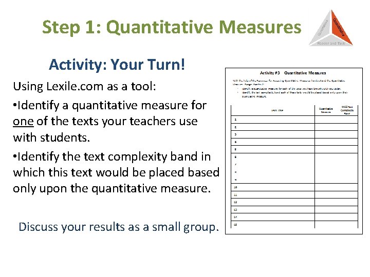 Step 1: Quantitative Measures Activity: Your Turn! Using Lexile. com as a tool: •