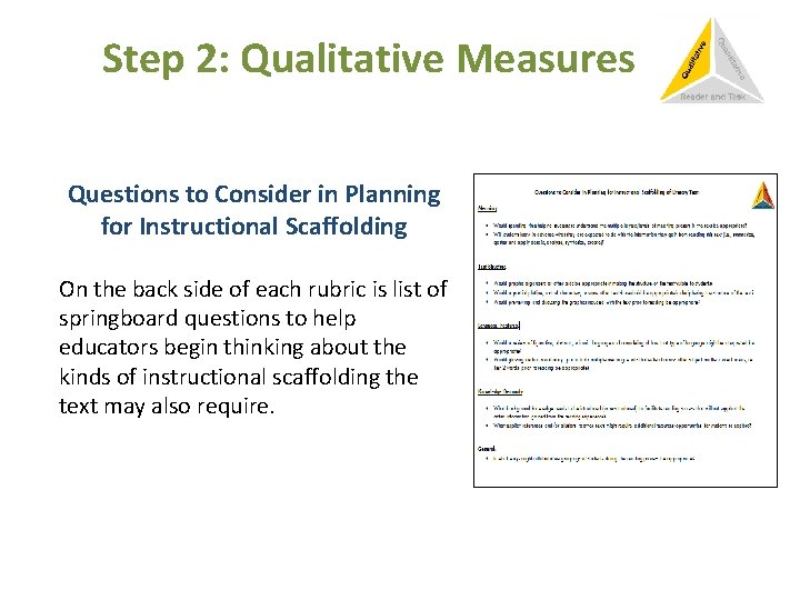 Step 2: Qualitative Measures Questions to Consider in Planning for Instructional Scaffolding On the