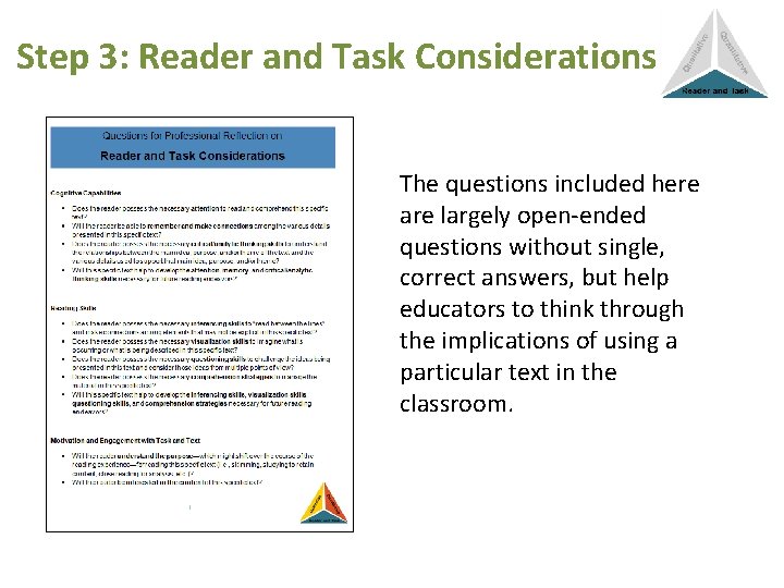 Step 3: Reader and Task Considerations The questions included here are largely open-ended questions