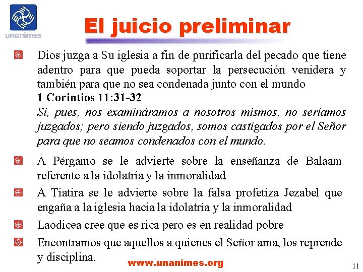 El juicio preliminar Dios juzga a Su iglesia a fin de purificarla del pecado