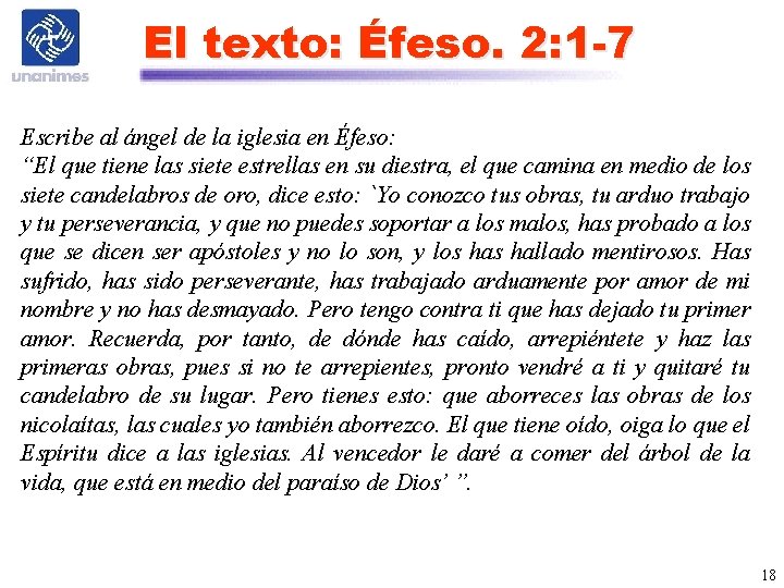 El texto: Éfeso. 2: 1 -7 Escribe al ángel de la iglesia en Éfeso: