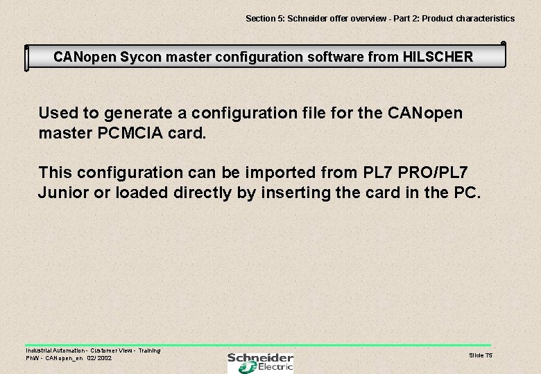 Section 5: Schneider offer overview - Part 2: Product characteristics CANopen Sycon master configuration