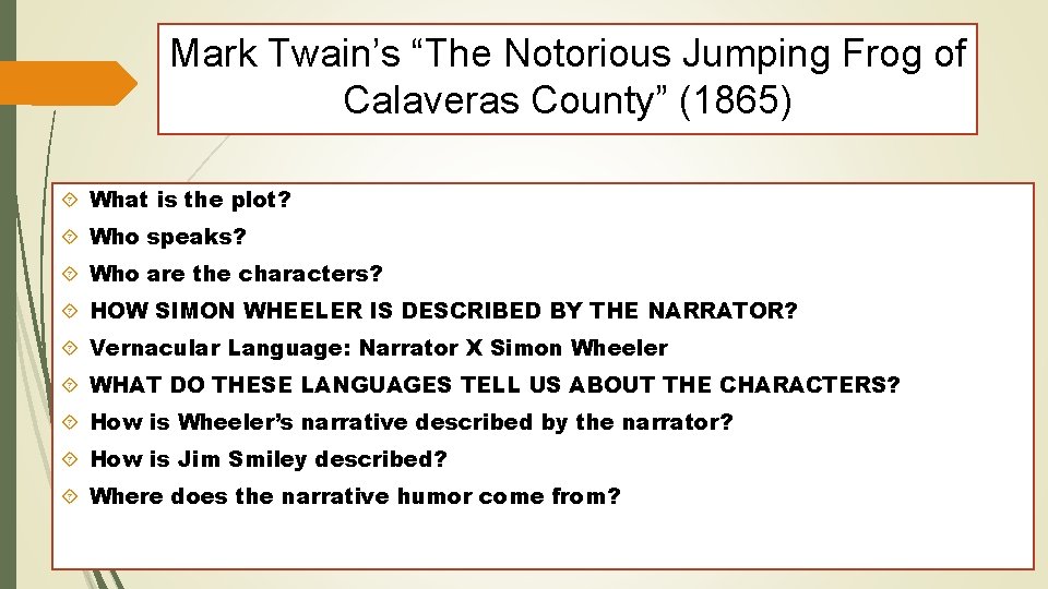 Mark Twain’s “The Notorious Jumping Frog of Calaveras County” (1865) What is the plot?