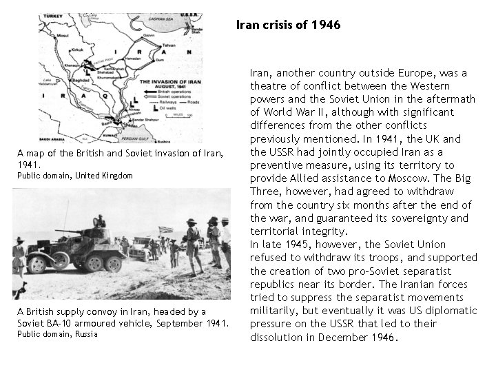 Iran crisis of 1946 A map of the British and Soviet invasion of Iran, Iran crisis of 1946 A map of the British and Soviet invasion of Iran,