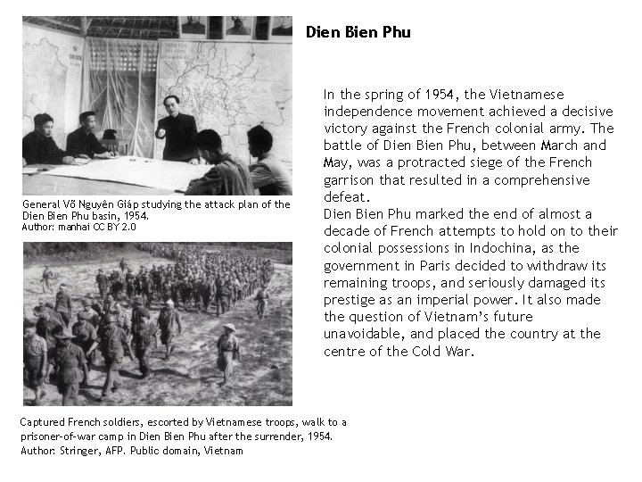 Dien Bien Phu General Võ Nguyên Giáp studying the attack plan of the Dien Dien Bien Phu General Võ Nguyên Giáp studying the attack plan of the Dien