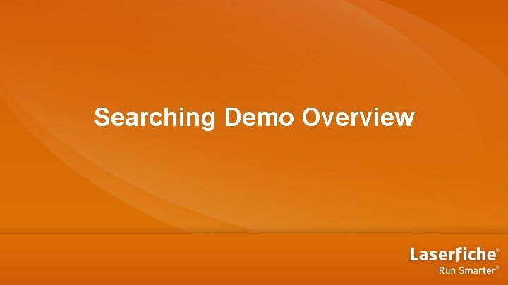 Searching Demo Overview 