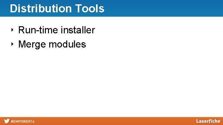 Distribution Tools ‣ Run-time installer ‣ Merge modules 
