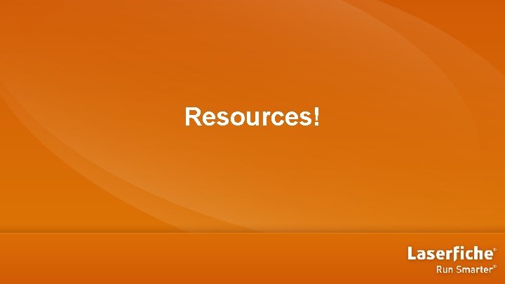 Resources! 