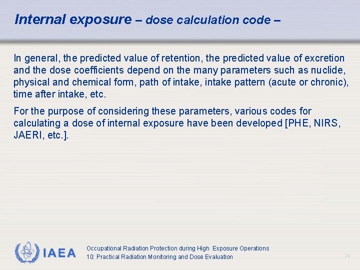 Internal exposure – dose calculation code – In general, the predicted value of retention, Internal exposure – dose calculation code – In general, the predicted value of retention,