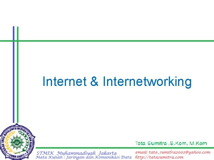 Internet & Internetworking 