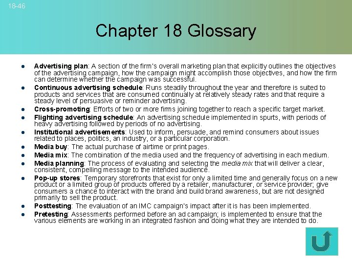 18 -46 Chapter 18 Glossary l l l Advertising plan: A section of the