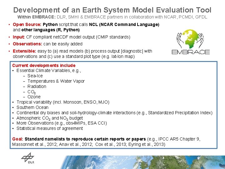 Development of an Earth System Model Evaluation Tool Within EMBRACE: DLR, SMHI & EMBRACE