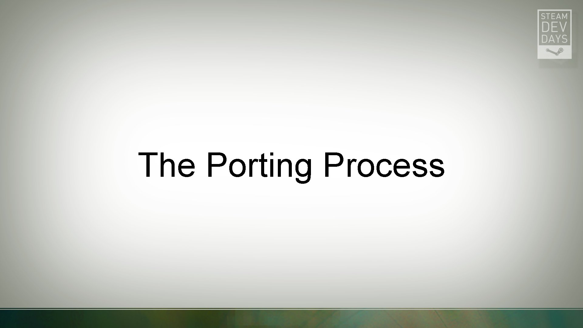 The Porting Process 
