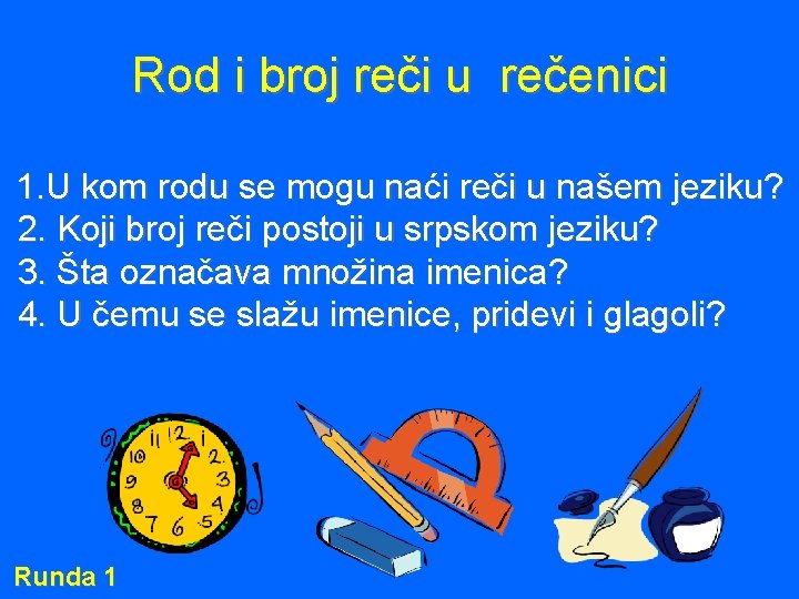 Rod i broj reči u rečenici 1. U kom rodu se mogu naći reči