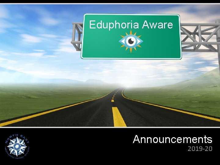 Eduphoria Aware Announcements 2019 -20 