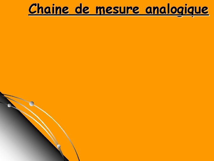 Chaine de mesure analogique 