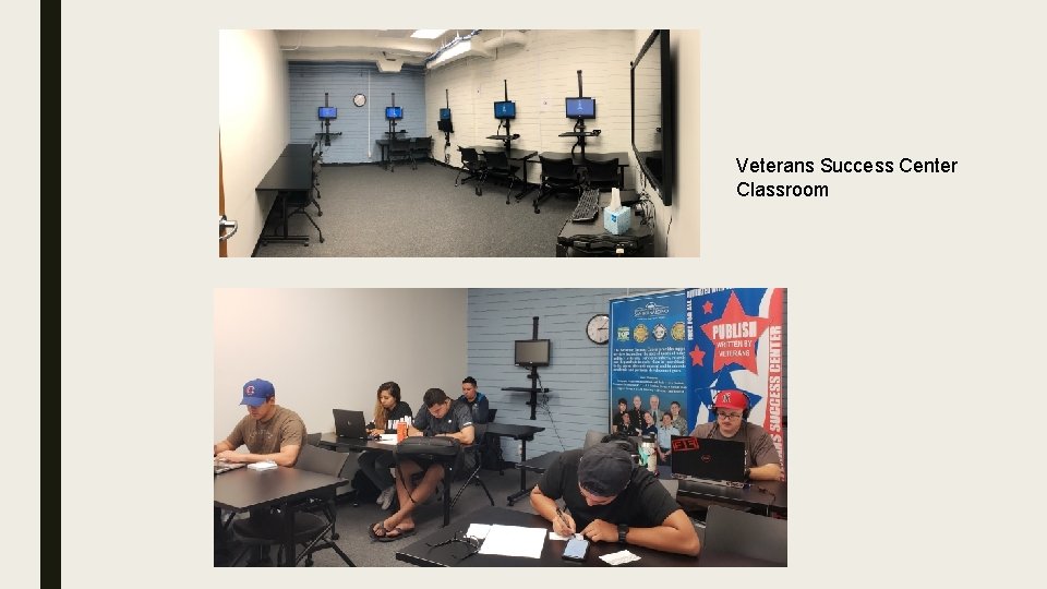 Veterans Success Center Classroom 