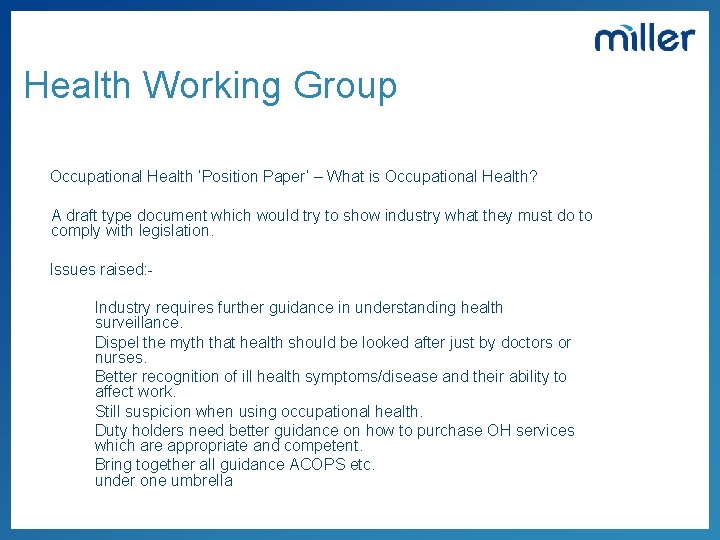 Health Working Group Occupational Health ‘Position Paper’ – What is Occupational Health? A draft