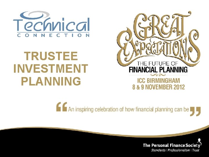 TRUSTEE INVESTMENT PLANNING 