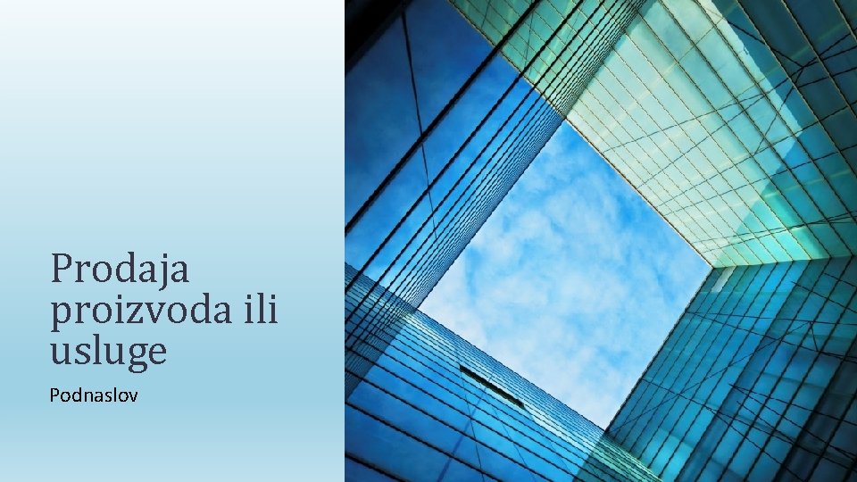 Prodaja proizvoda ili usluge Podnaslov 