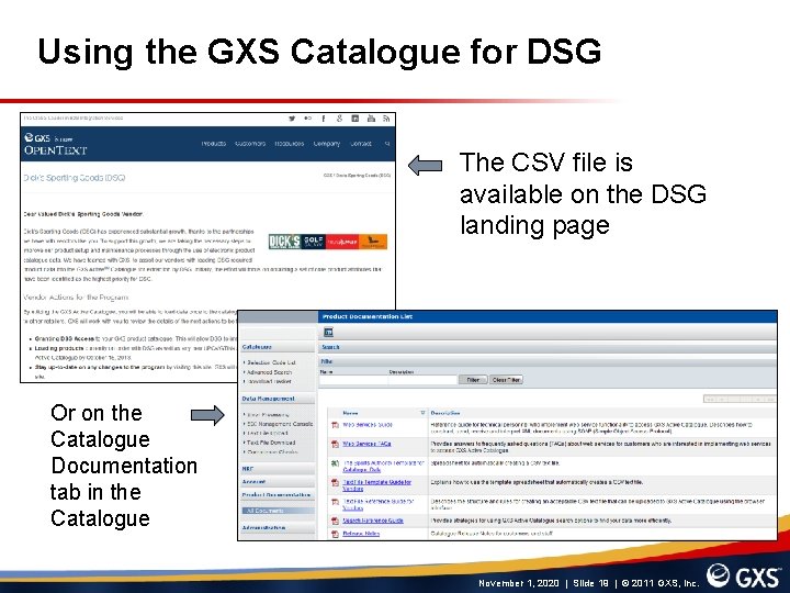 Using the GXS Catalogue for DSG The CSV file is available on the DSG