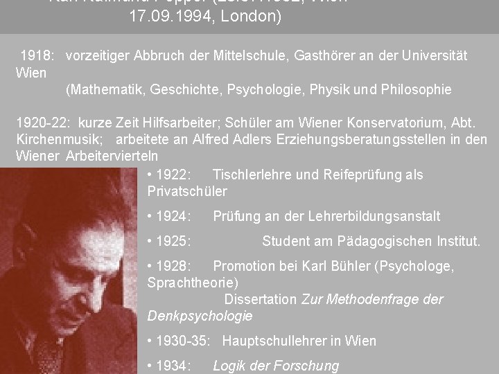Karl Raimund Popper 28 07 1902 Wien 17