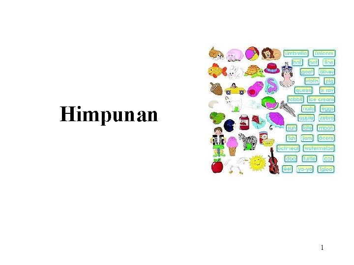 Himpunan 1 